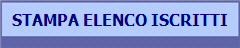 STAMPA ELENCO ISCRITTI