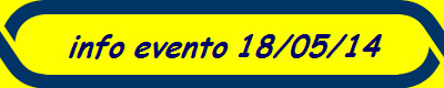 info evento 18/05/14