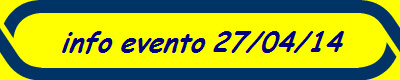 info evento 27/04/14