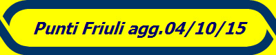 Punti Friuli agg.04/10/15