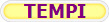 TEMPI
