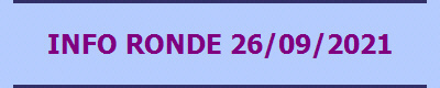 INFO RONDE 26/09/2021