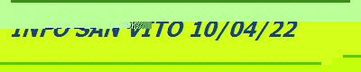 INFO SAN VITO 10/04/22