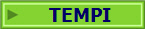 TEMPI