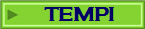 TEMPI