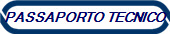 PASSAPORTO TECNICO