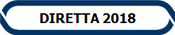 DIRETTA 2018