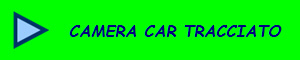 CAMERA CAR TRACCIATO