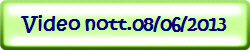 Video nott.08/06/2013