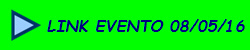 LINK EVENTO 08/05/16