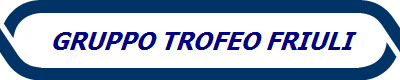 GRUPPO TROFEO FRIULI